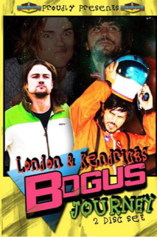 Poster for London & Kendrick's Bogus Journey