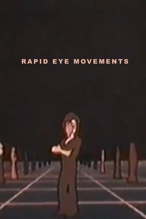 Poster for Rapid Eye Movements