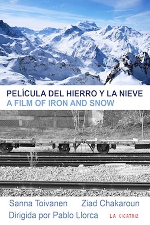 Постер до фільму «Película del hierro y la nieve»