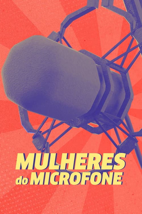 Poster for Mulheres do Microfone