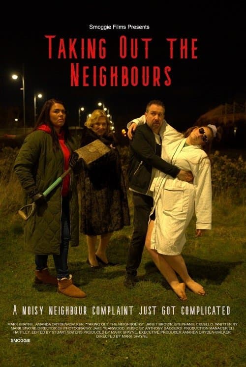 Poster for Taking Out the Neighbours