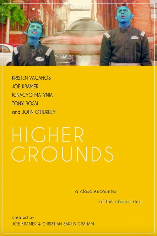Poster for Higher Grounds