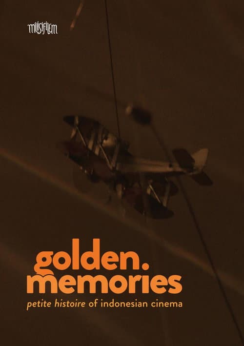 Poster for Golden Memories (Petite Histoire of Indonesian Cinema)