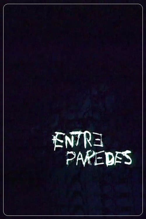 Poster for Entre Paredes
