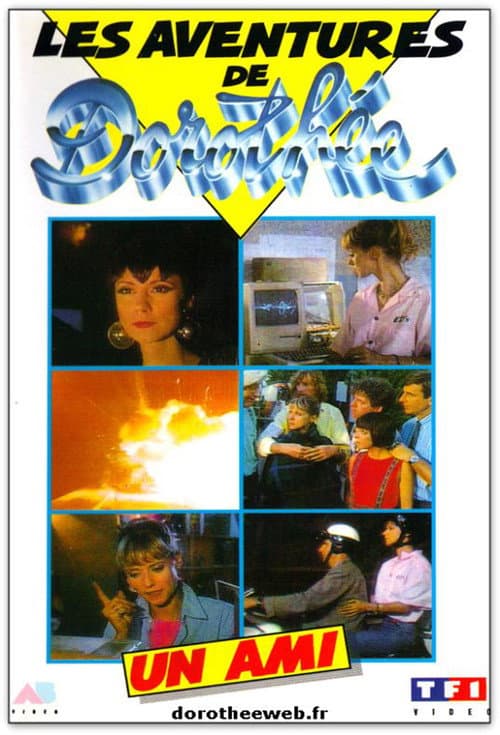 Poster for Les Aventures de Dorothée : Un AMI
