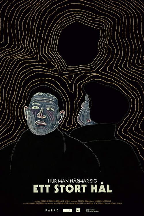 Poster for How to Approach a Giant Hole