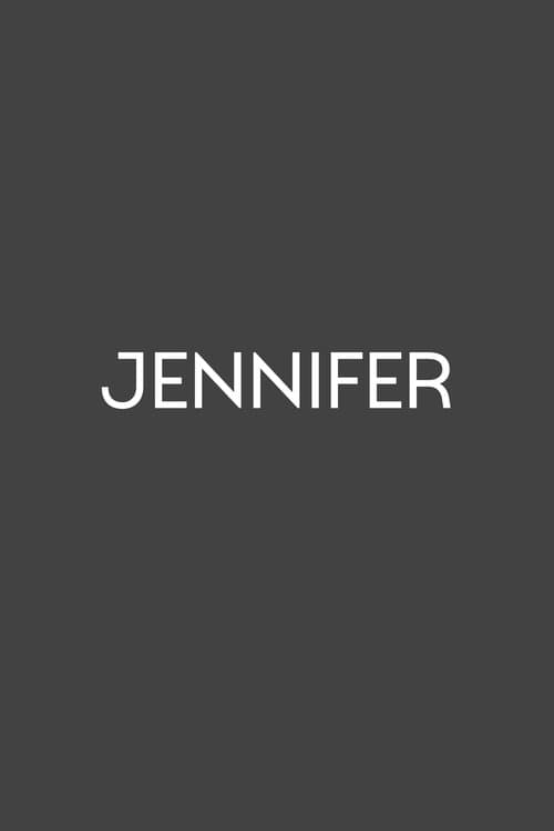 Poster for Jennifer