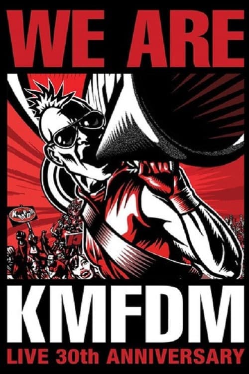 Poster for We Are KMFDM