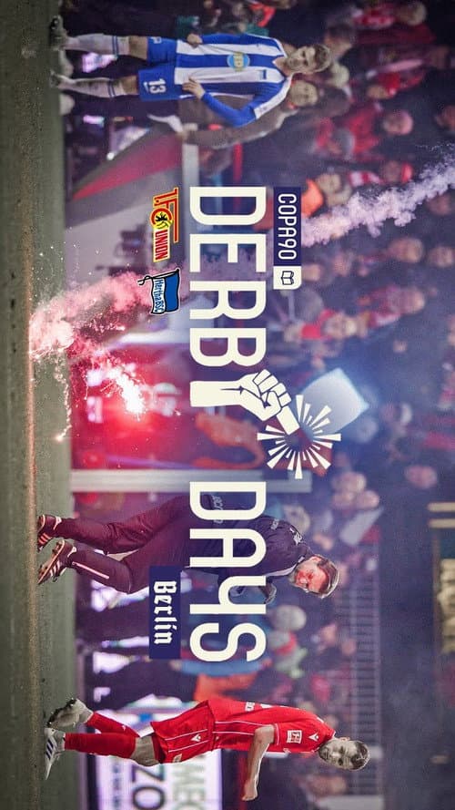 Постер до фільму «Derby Days Berlin: 1. FC Union Berlin v Hertha BSC»