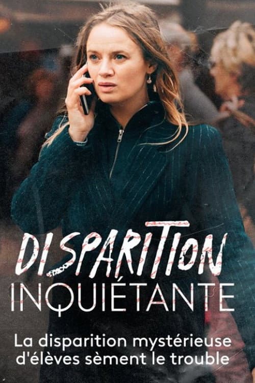Постер до фільму «Disparition inquiétante; L'Évaporation»