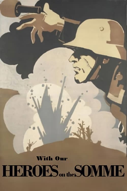Poster for With Our Heroes on the Somme