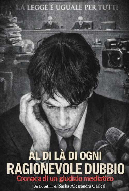 Poster for Al di là di ogni ragionevole dubbio (Cronaca di un giudizio mediatico)