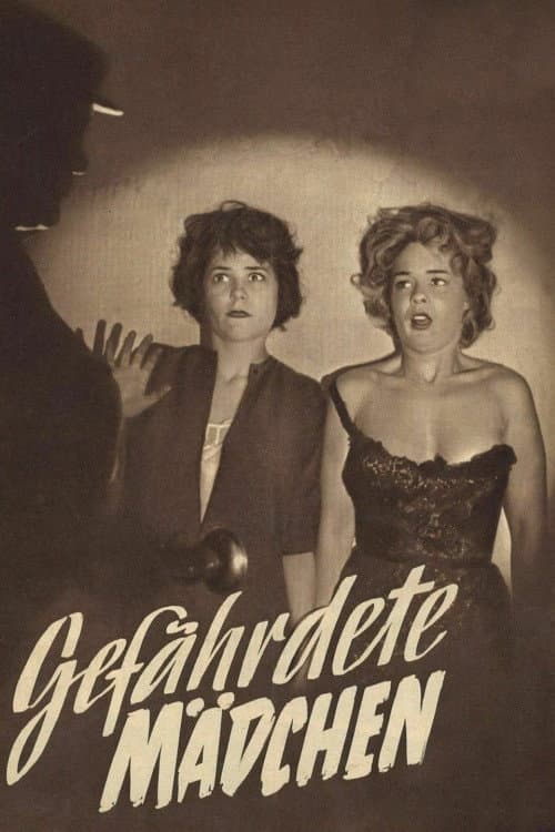Poster for Gefährdete Mädchen