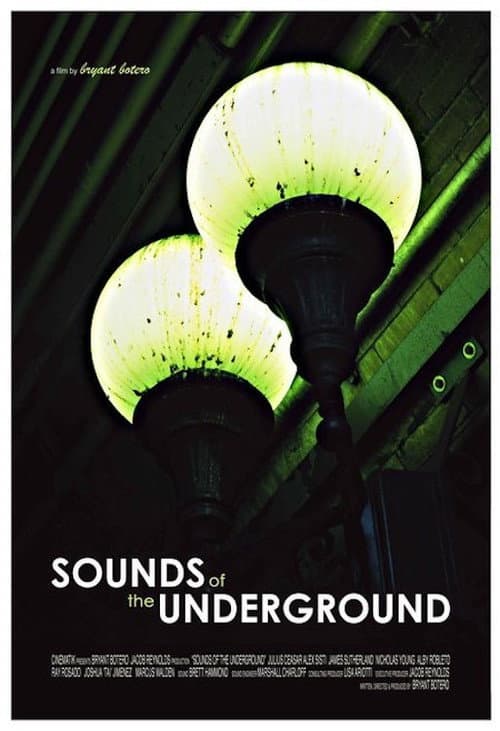 Poster for The Sounds of the Underground