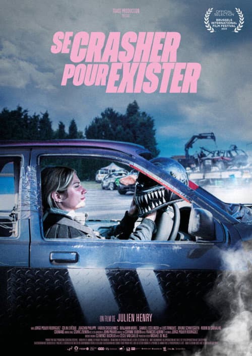 Poster for Se crasher pour exister