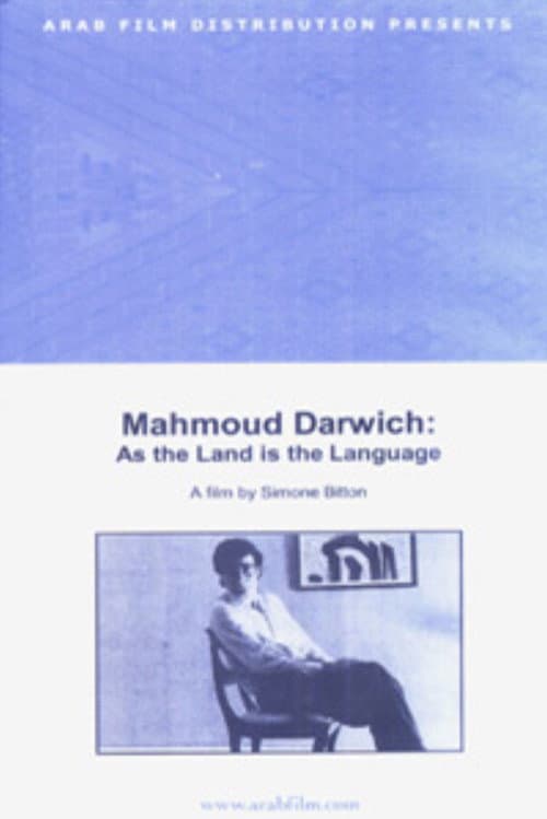 Poster for Mahmoud Darwish: As the Land Is the Language