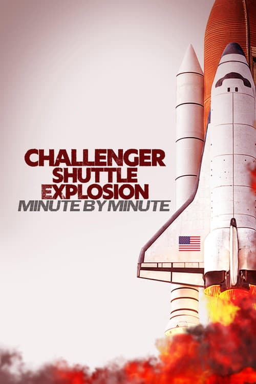 Poster for Challenger Shuttle Disaster: Minute by Minute