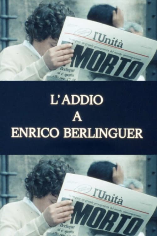 Постер до фільму «Farewell to Enrico Berlinguer»