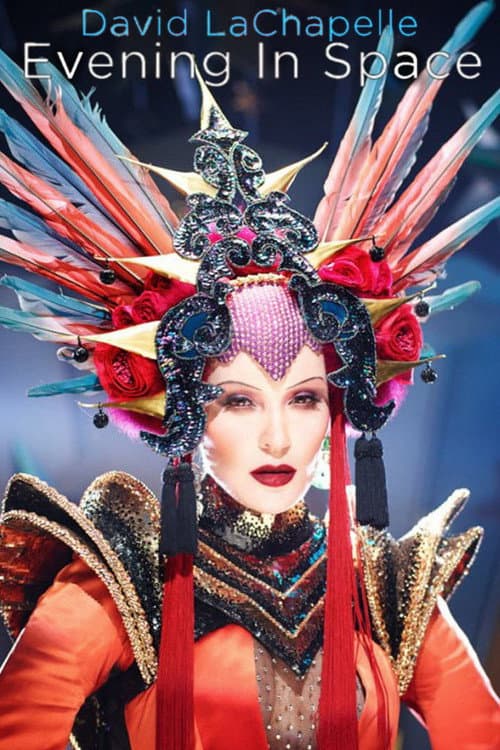 Poster for David LaChapelle: Evening in Space