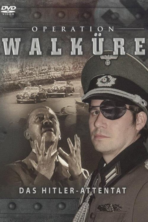 Poster for Operation Walküre - Das Hitler-Attentat