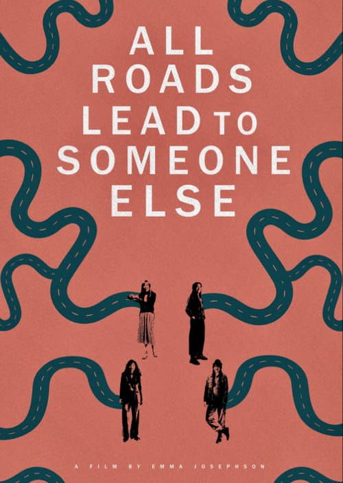 Poster for All Roads Lead to Someone Else