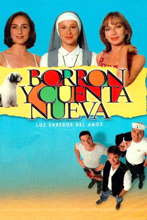 Poster for Borrón y cuenta nueva