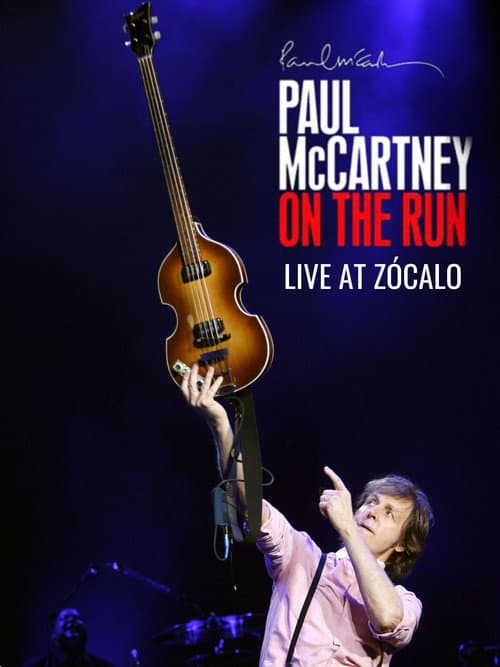 Poster for Paul McCartney Live at Zócalo