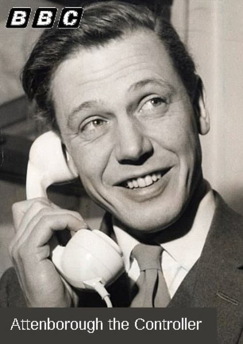 Poster for Attenborough the Controller