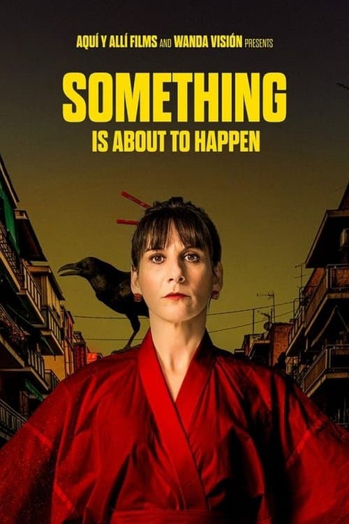 Poster for Something Is About to Happen