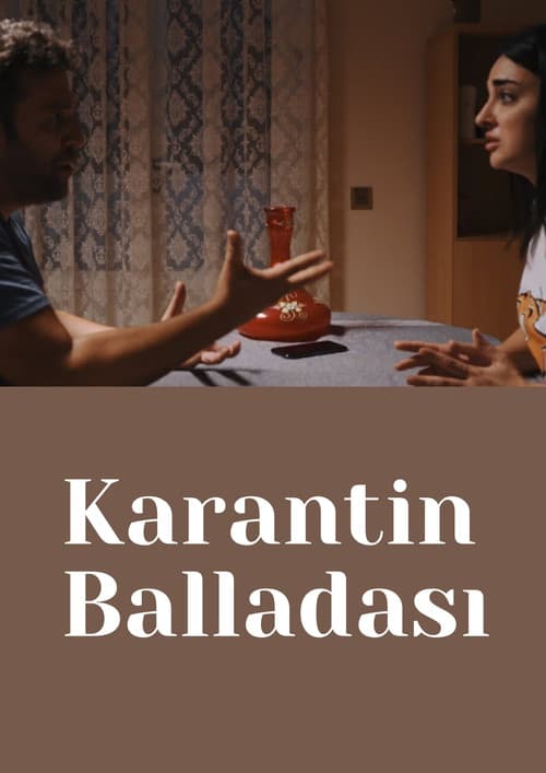 Poster for Karantin balladası