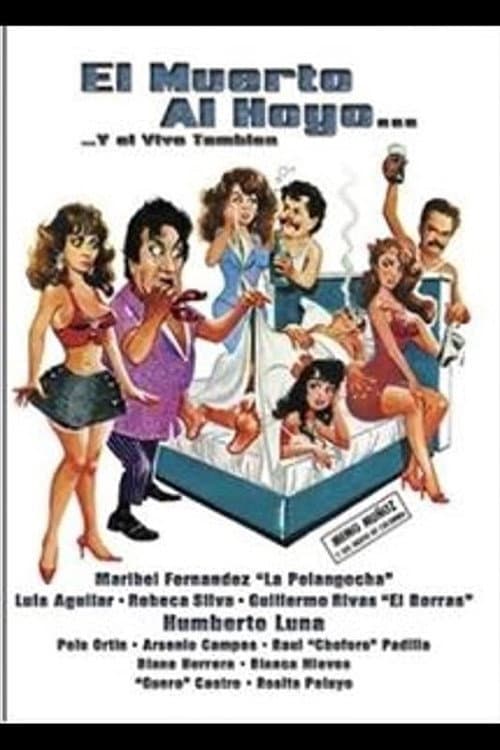 Poster for El muerto al hoyo... y el vivo también