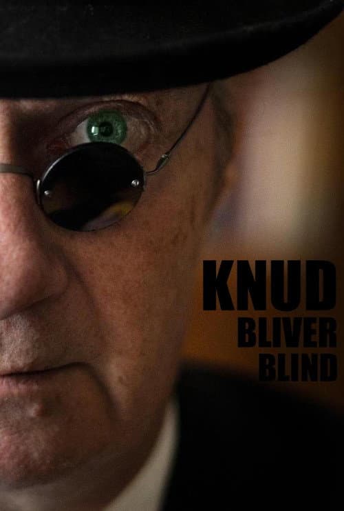 Poster for Knud bliver blind