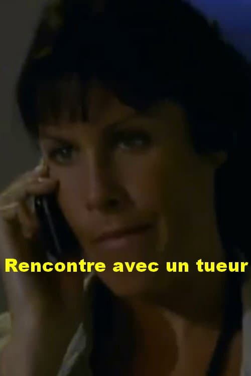 Poster for Rencontre avec un tueur