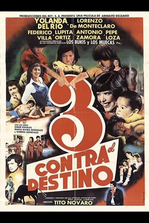 Poster for Tres contra el destino