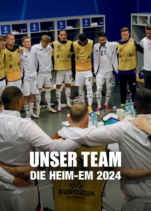 Poster for Unser Team - Die Heim-EM 2024