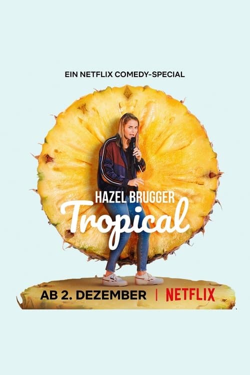 Poster for Hazel Brugger: Tropical