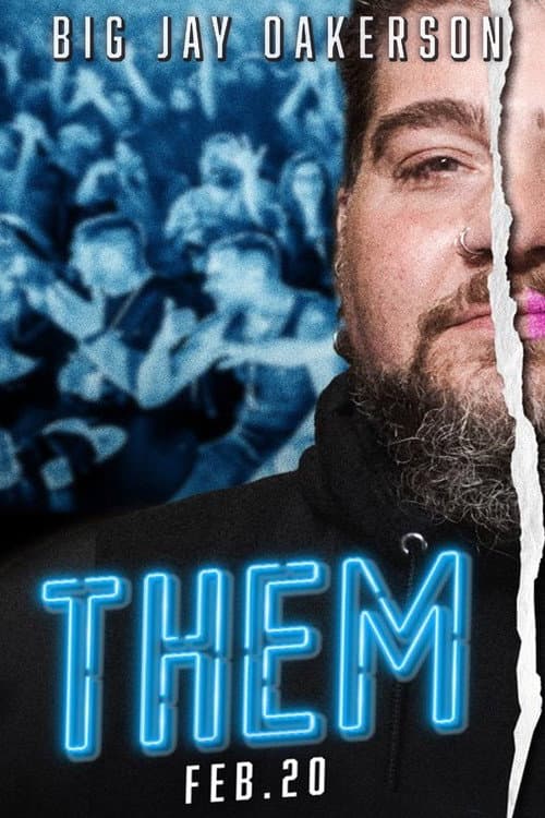 Poster for Big Jay Oakerson: Them