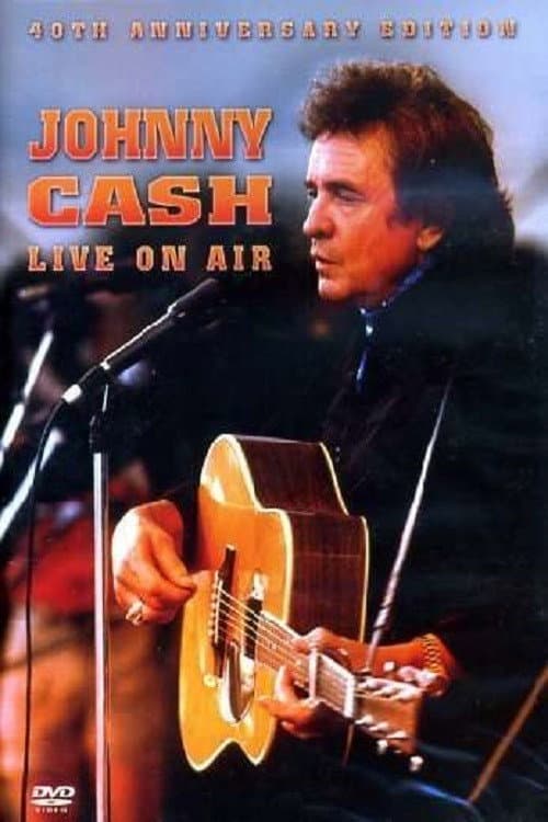 Poster for Johnny Cash - Live On Air