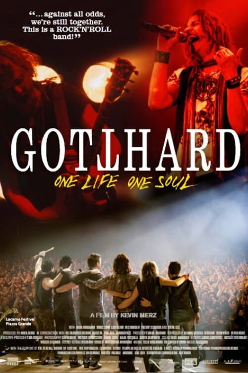 Poster for Gotthard – One Life, One Soul