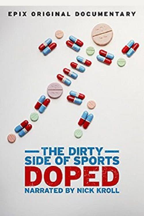 Постер до фільму «Doped: The Dirty Side of Sports»