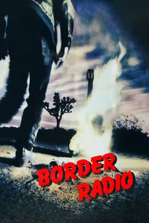 Poster for Border Radio