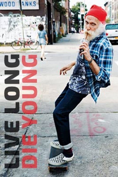 Постер до фільму «Live Long Die Young»