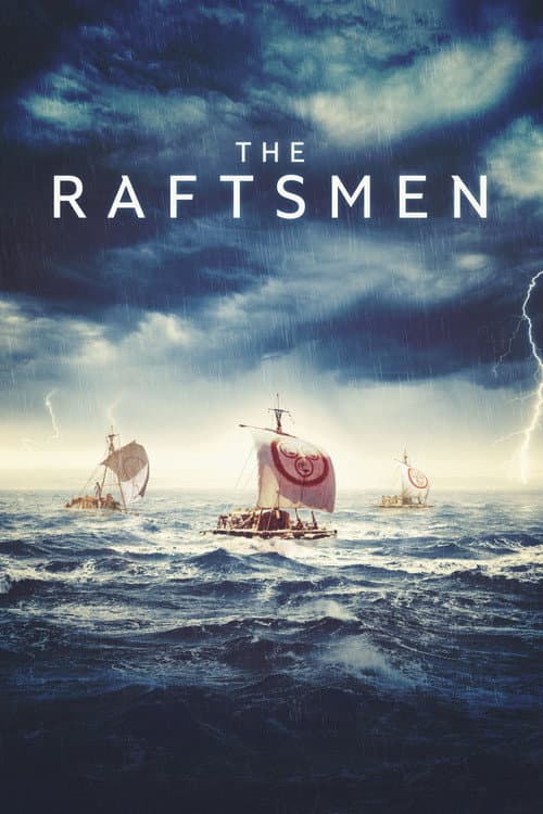 Poster for The Raftsmen