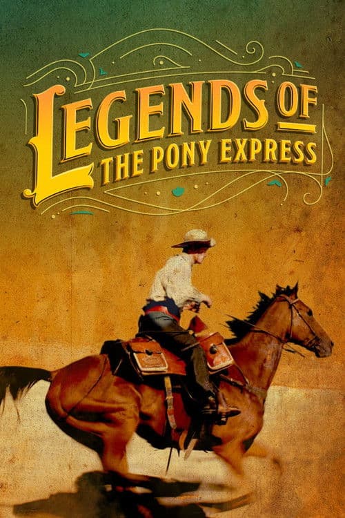 Poster for Legends of the Pony Express