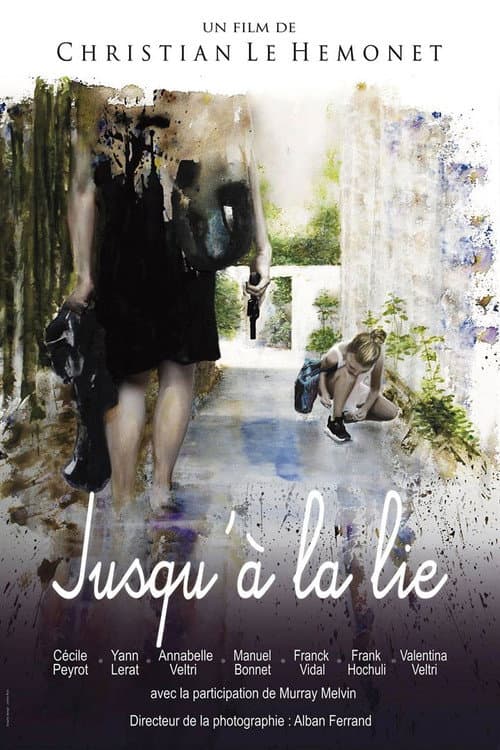 Poster for Jusqu'à la lie