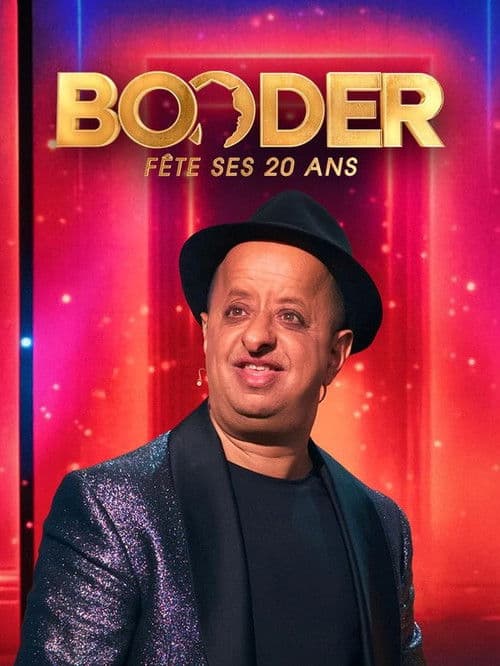 Poster for Booder fête ses 20 ans