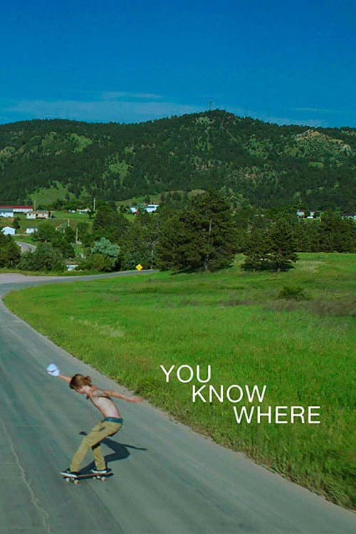 Poster for You Know Where