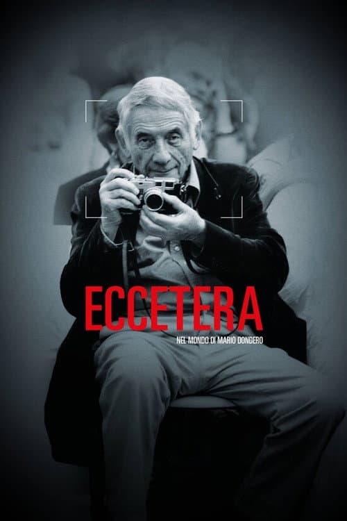 Постер до фільму «Etcetera, in the world of Mario Dondero»