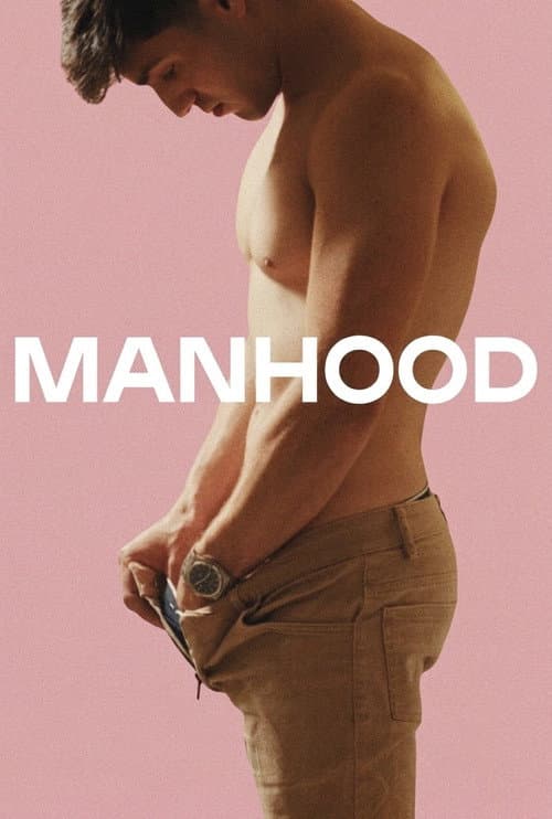 Poster for Manhood