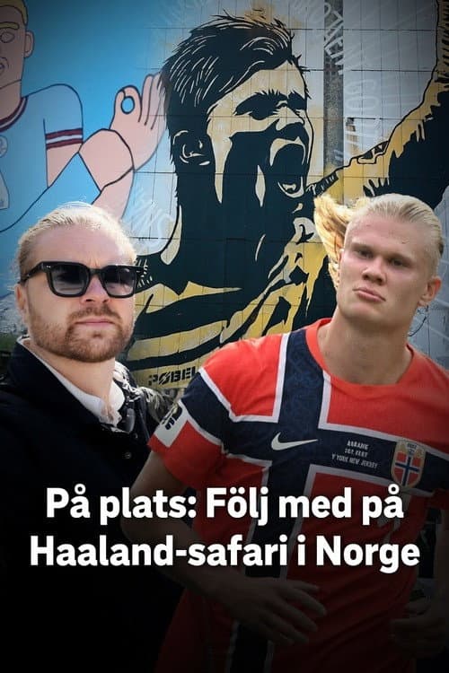 Poster for Join the Haaland Safari in Norway